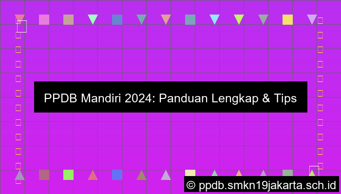 Ppdb Mandiri